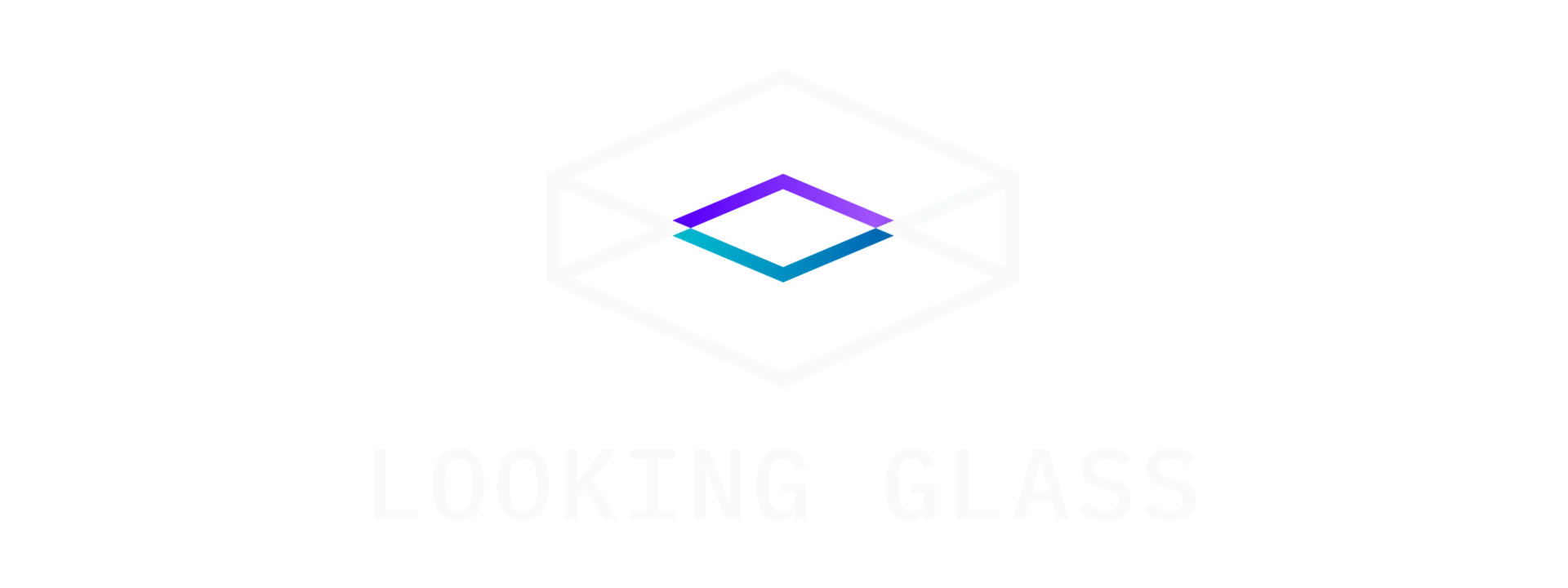 Looking Glass